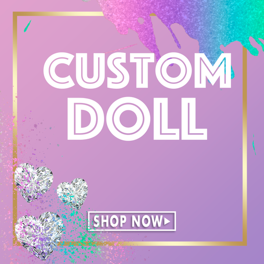 Custom Doll