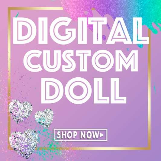 Digital Custom Doll